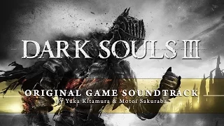 DARK SOULS 3 - Original Soundtrack - Full Album - HD