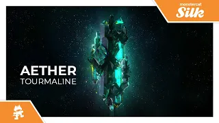 Aether - Tourmaline [Monstercat Release]