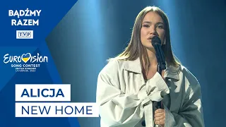 Alicja - New Home || "Tu bije serce Europy!" - preselekcje do Eurowizji 2023