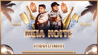 Os Barões da Pisadinha - Meia Noite (Ce Tem Meu Whatsapp) - VERSÃO FORROZINHO ( KarnyX no Beat )