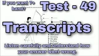 TEST : 49 Audio Script | IMPROVE LISTENING SKILLS | VERY HARD LISTENING TEST | IELTS LISTENING TEST