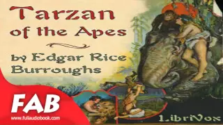 Tarzan of the Apes Full Audiobook by Edgar Rice BURROUGHS by Action & Adventure Fiction