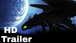 How to train your dragon 3 hd trailer 2019