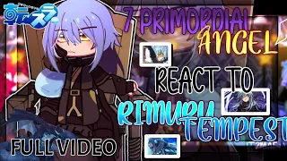 "7 Primordial Angel's react to Rimuru Tempest" | 1/1 | made by: ItzMaeツ