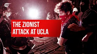 The Zionist attack at UCLA