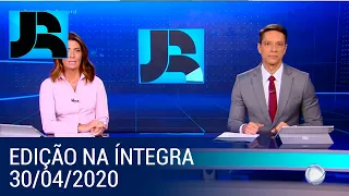 Assista à íntegra do Jornal da Record | 30/04/2020