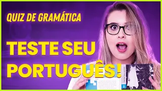 QUAL SEU NÍVEL DE GRAMÁTICA? QUANTAS CONSEGUE ACERTAR? (com resolução comentada) - Profa. Pamba