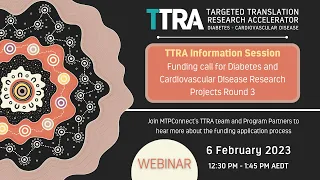 TTRA Info Session - Funding call for Diabetes and Cardiovascular Disease Research Projects Round 3