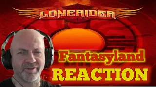 Lonerider - Fantasyland REACTION