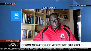 Workers' Day 2021 | SAFTU Secretary General Zwelinzima Vavi weighs in