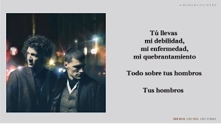 For King & Country - Shoulders (Subtitulada en Español)