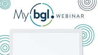 MyBGL | Live Webinar