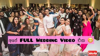 Saranga Dinakshie Full Wedding Video at Waters Edge 😬 | අපේ full wedding එක 😬