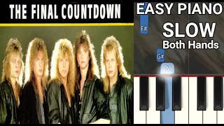 Europe - The Final Countdown (SLOW) Both Hands Easy Piano Tutorial