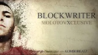 Blockwriter - MolotovXclusiv