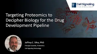 Targeting Proteomics to Decipher Biology for the Drug Development Pipeline