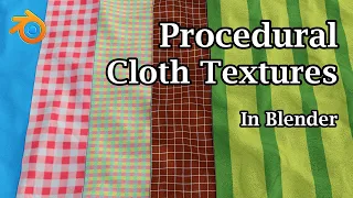 Procedural Cloth or Fabric Textures In Blender | Super Easy Node Tree | Cotton | Silk | Woolen Cloth