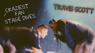 TRAVIS SCOTT -  CRAZIEST FAN STAGE DIVES (Compilation)