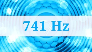 741 Hz | Develop Self-Confidence & Problem Solving Skills | Throat Chakra Healing Meditation