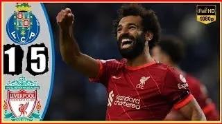 Porto vs. Liverpool 1-5 | Extended Highlights & All Goals 2021 HD