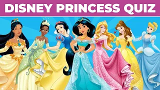 HOW WELL DO YOU KNOW ABOUT THE DISNEY PRINCESSES 👸👑I ULTIMATE DISNEY PRINCESS QUIZ