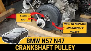 How to remove & replace crankshaft pulley vibration damper BMW N57 N47 530d 520d 330d 320d 730d F10