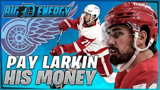 Why the Detroit Red Wings MUST PAY Dylan Larkin