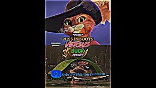 Puss in Boots Vs Buck #battle #edit #pussinboots #iceage #dreamworks #bluesky