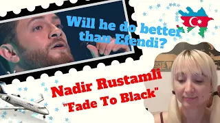 Azerbaijan - Eurovision 2022 - REACTION - Nadir Rustamli "Fade To Black'