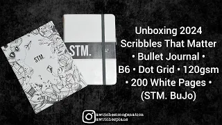 Unboxing BuJo 🤍 Scribbles That Matter B6 120gsm 200+ Page Dot Grid White Bullet Journal 2024