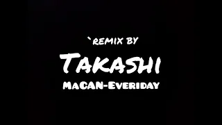 MACAN-Everyday (sloved by Takashi)