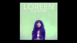 Loreen - We Got The Power