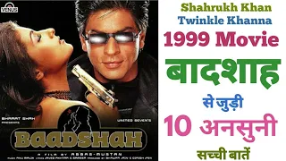 Baadshah movie unknown facts budget box office trivia shahrukh Khan Twinkle khanna  Bollywood 1999