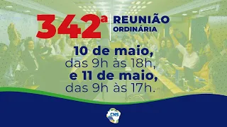 11/04 - 342º Reunião Ordinária do Conselho Nacional de Saúde