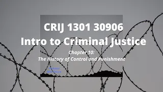 CRIJ 1301 30906 Intro to Criminal Justice Chapter 10