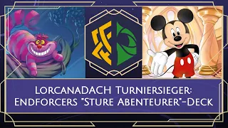 Dieses Deck hat das LorcanaDACH Discord Turnier gewonnen! Endforcer erklärt die "Sturen Abenteurer"