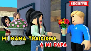 MI MAMA TRAICIONA A MI PAPA - Parte 1 | Mini Pelicula | Roblox Brookhaven (Con voces) Historias