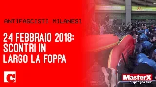 Milano, scontri in largo La Foppa: i volti della manifestazione del 24 febbraio