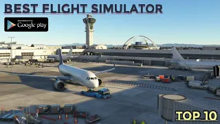 TOP 10 ✈️ Flight Simulator games Android || Best High graphics Flight Simulator 2021