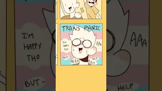 TRANS PANIC😭🏳️‍⚧️