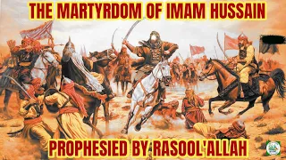 Prophet Muhammad (RasoolAllah) Prophesied & Wept for The Martyrdom of Imam Hussain | S M Modaressi