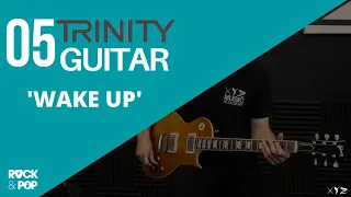 Trinity Grade 5 Guitar | Wake Up