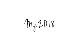my 2018|memorys by HappyNasty