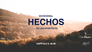 ¿Qué es el evangelio de Jesucristo?   Hechos 2:22-36