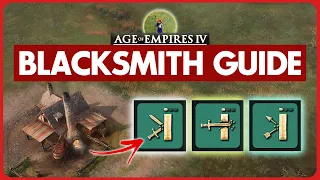Guide to Blacksmith Upgrades in AoE4!