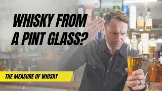 Whisky from a Pint Glass? What's the best Style of Whisky Glass?