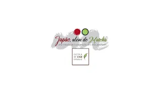 Masterclass Escola de Chá® - Japão além do matcha