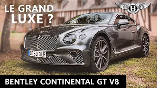 Essai Bentley Continental GT V8 🇬🇧 La MEILLEURE VOITURE de LUXE au Monde ?