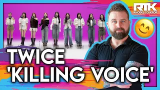 TWICE (트와이스) - 'Killing Voice' (Reaction)