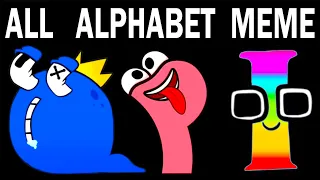 ALL Alphabet Lore Meme | Part 1 (A-Z...)